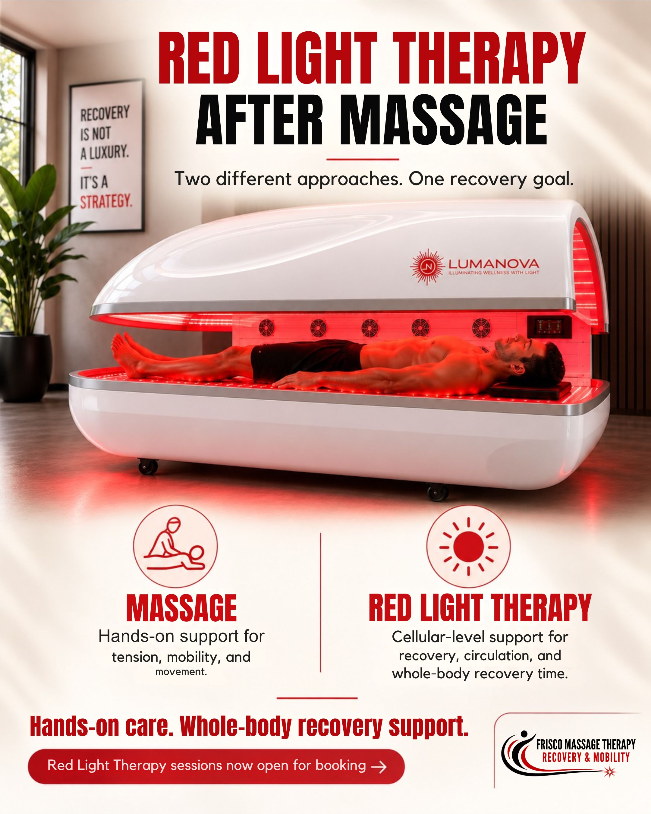 A person lies in a red light therapy bed. Text explains the benefits of massage and Red Light Therapy for recovery, mobility, and whole-body support at Frisco Massage Therapy.